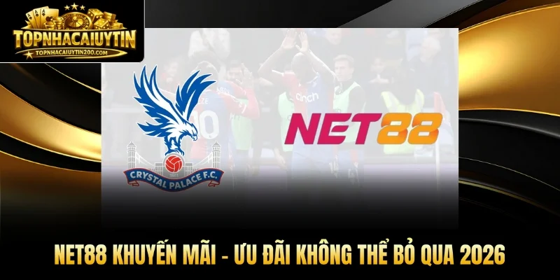 NET88 Khuyến Mãi - Ưu Đãi Không Thể Bỏ Qua 2026